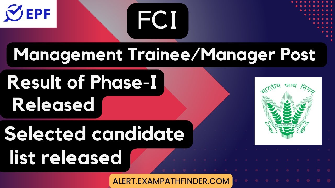 FCI || Management Trainee/Manager Post || Result of Phase-I Released  ||