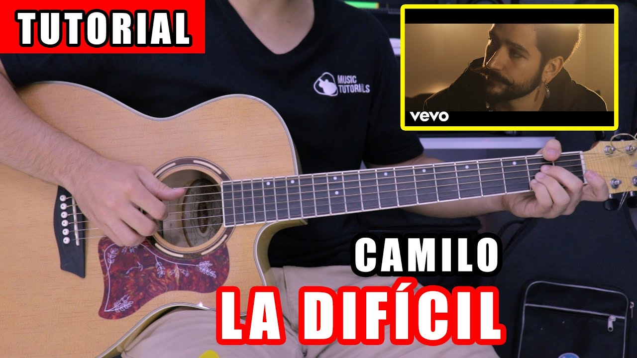 Cómo tocar La Difícil de Camilo Echeverry en Guitarra (Tutorial + PDF GRATIS) 😏