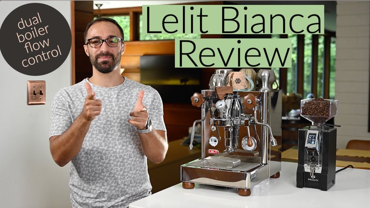 Lelit Bianca Review