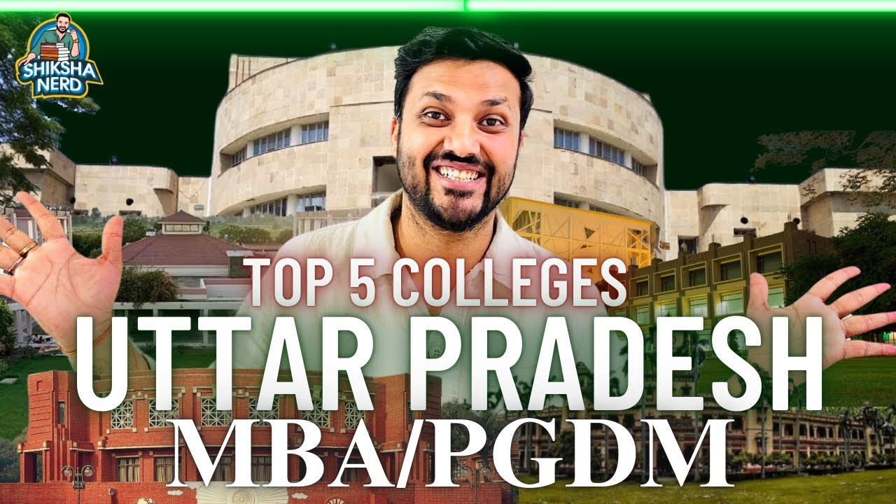Top 5 Colleges MBA/PGDM in Uttar Pradesh You Need to Know!