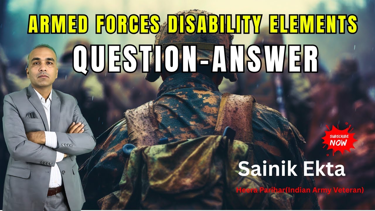 Armed Forces Disability Elements Question-Answer  | Sainik Ekta | Heera Parihar |