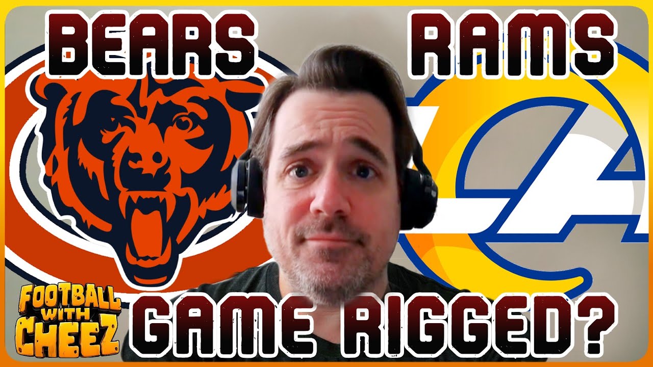 IS THE NFL SCRIPTED? PLUS RAMS BEARS RECAP