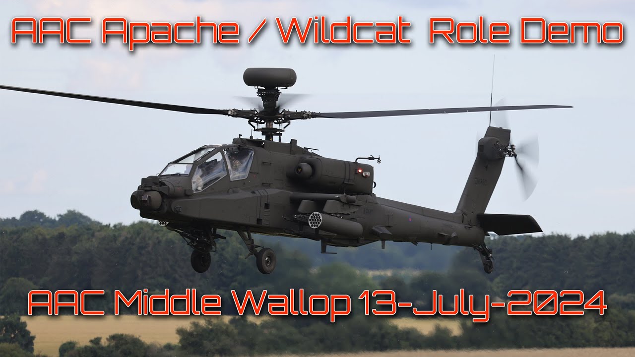 Apache / Wildcat AAC Role Demo, Unique Special performance at AAC Middle Wallop 13-July-2024