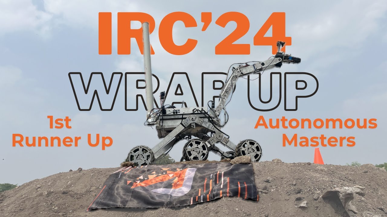 Team Anveshak | IRC 2024 Wrap Up | 1st Runner Up | Autonomous Masters