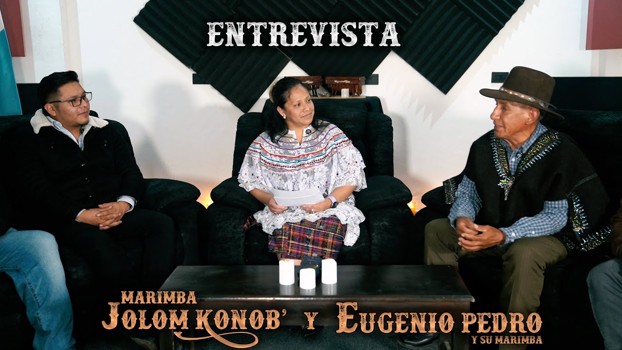 Entrevista a Marimba Jolom Konob' (Chus Juárez) y Eugenio Pedro