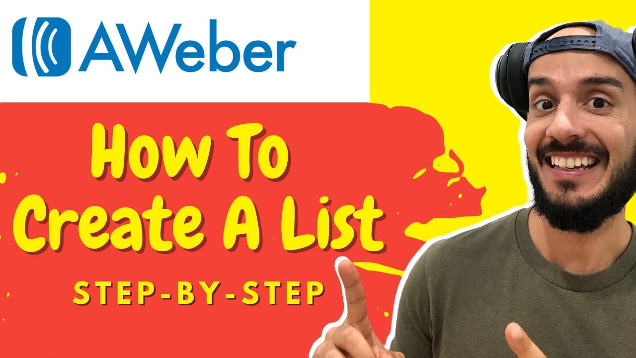 How To Create A List In Aweber: Step-By-Step Tutorial Email Marketing