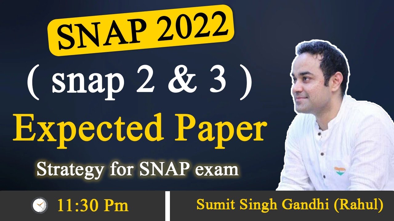 SNAP 2022 expected paper | Strategy for SNAP exam