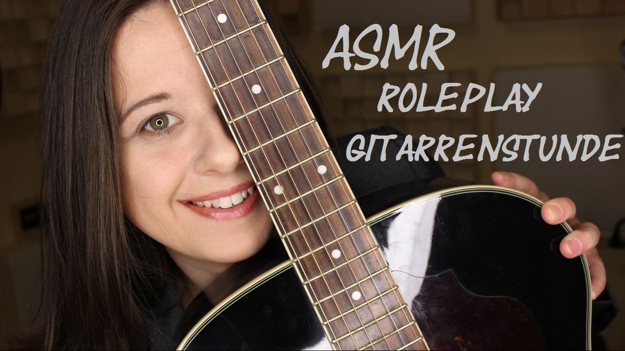 ASMR 🎸entspannende Gitarrenstunde 💜 Roleplay 💜 (deutsch/german)