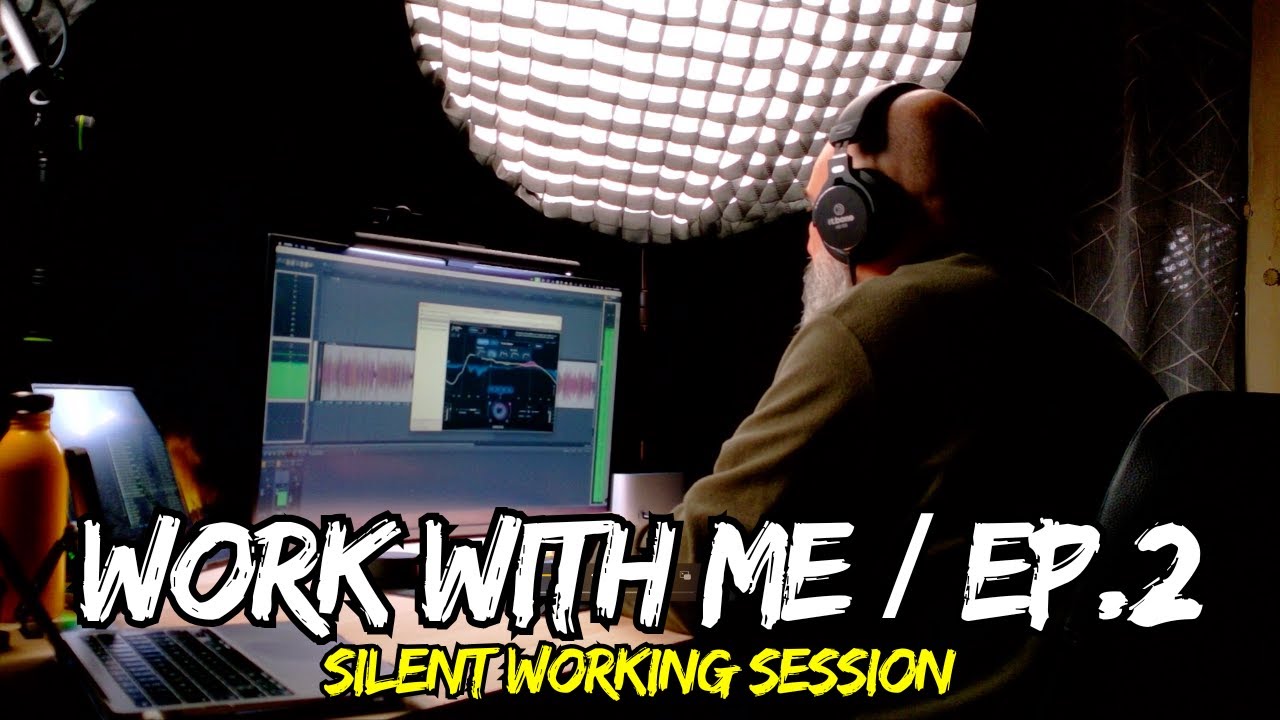 Work With Me Ep.2 | 90 minuti di montaggio e editing audio nel mio studio