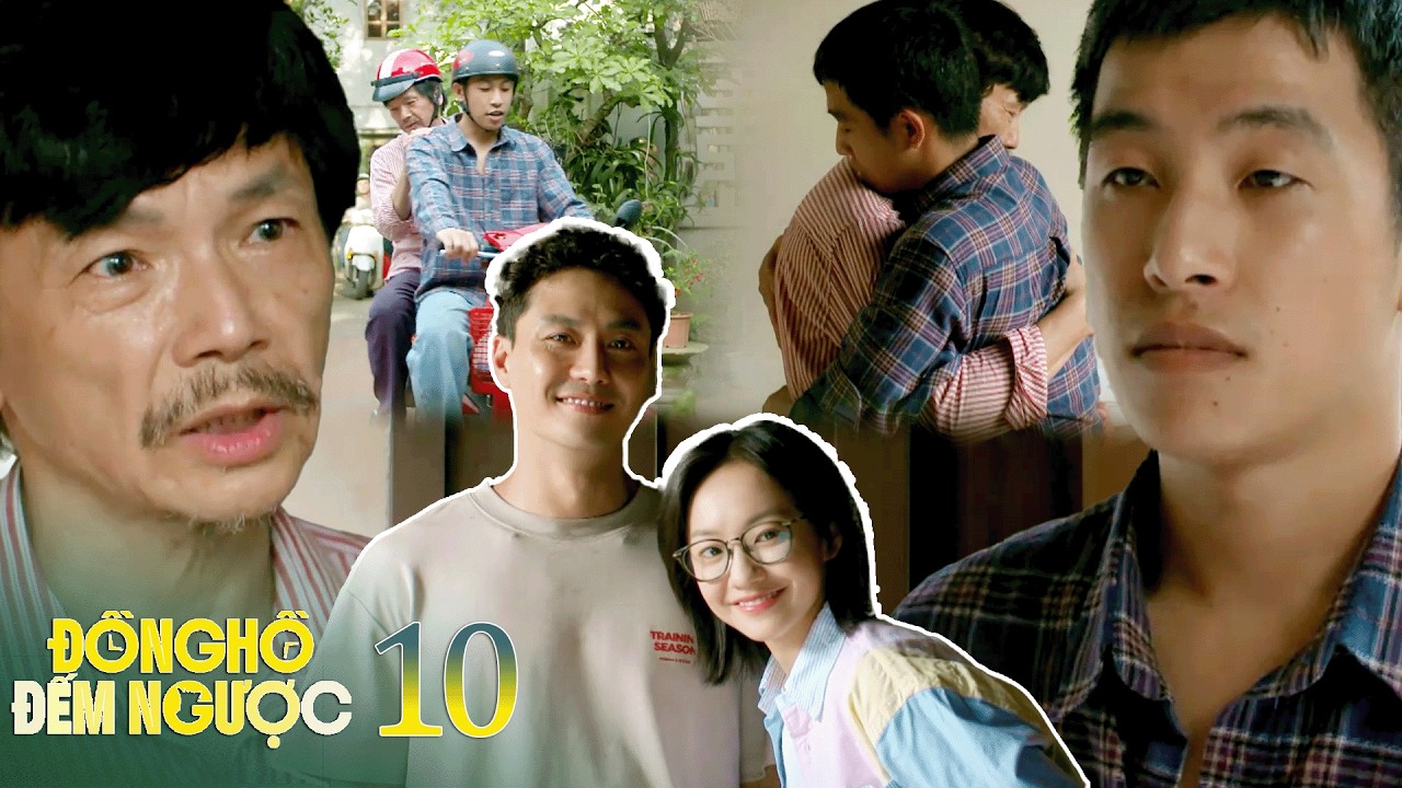 Đồng hồ đếm ngược tập 10 | Tùng quỳ xuống trước bố: Lời xin lỗi muộn màng sau những ĐÊM ĐỎ ĐEN