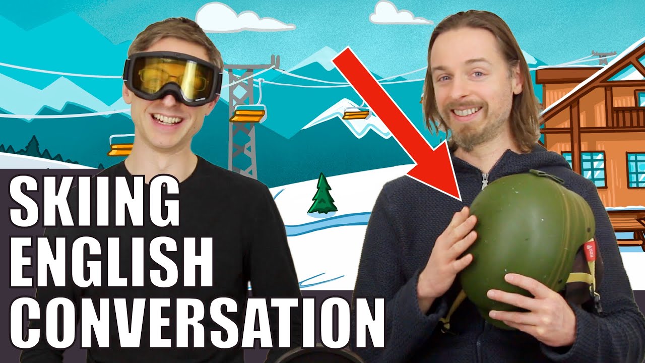 Skiing In The Mountains  |  Advanced English Conversation With British Native Speakers