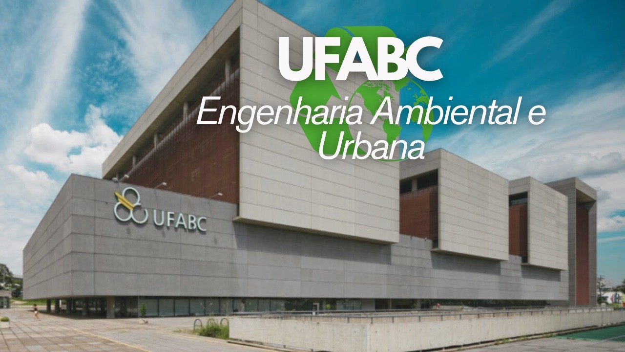 A Engenharia Ambiental e Urbana na UFABC
