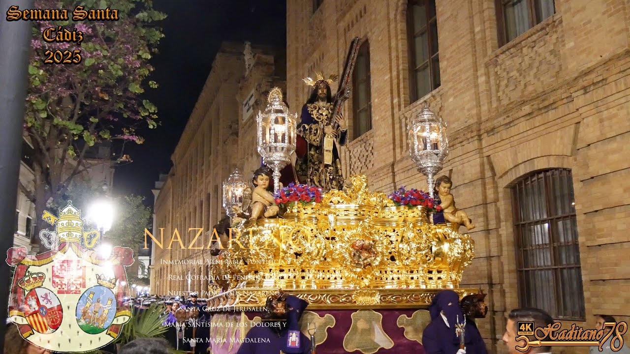 [4K ᴴᴰᴿ] JESÚS NAZARENO / Semana Santa Cádiz 2025 / AM CAUTIVO ESTEPONA