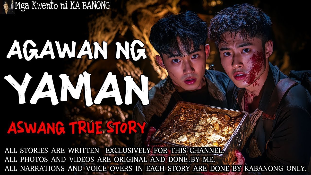 AGAWAN NG YAMAN _ Kwentong Aswang _ True Story.