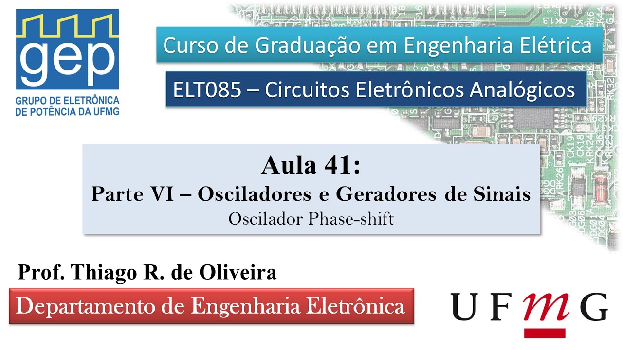 ELT085 #41 - Osciladores - Oscilador Phase shift [Deslocamento de fase]