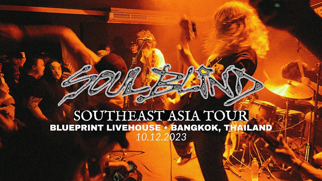 Soul Blind ▶ Bangkok, Thailand 10.12.23 [FULL SET]