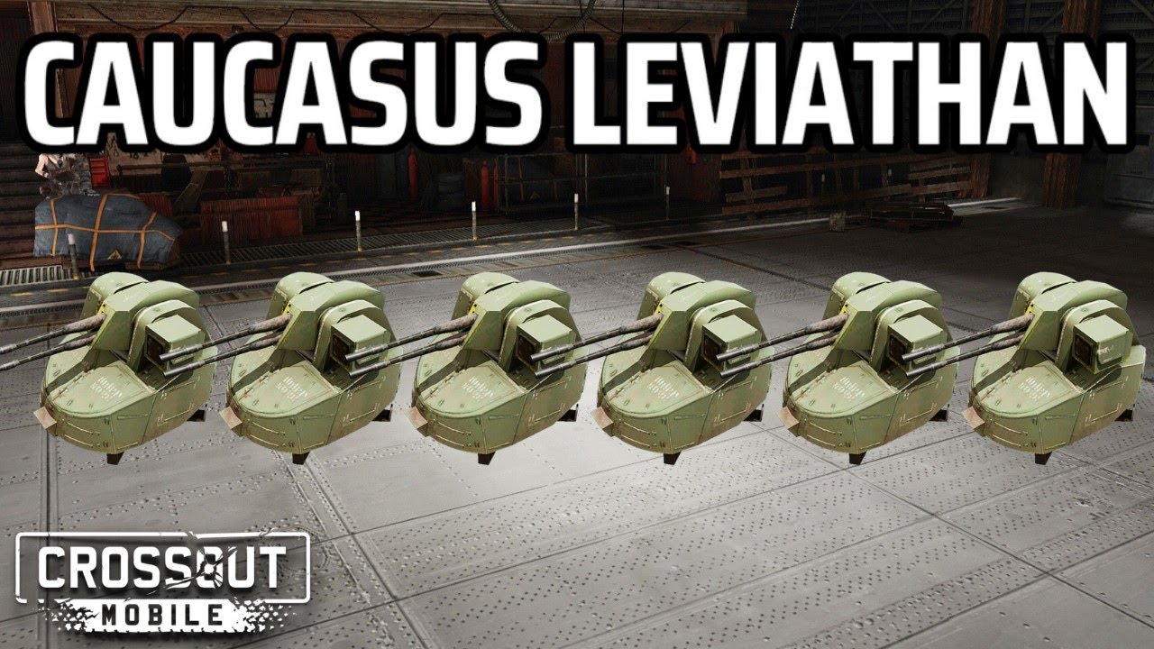 Caucasus Leviathan • Crossout Mobile