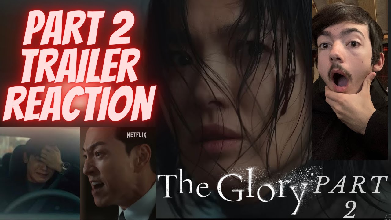 Netflix THE GLORY PART 2 TRAILER REACTION *SEASON 2 IS ALREADY LOOKING INSANE!!!*