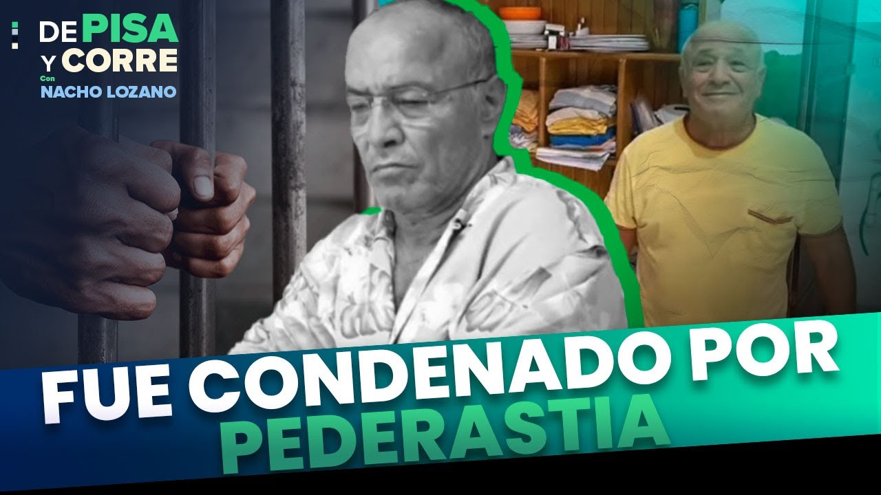 Fallece Succar Kuri, empresario condenado por pederastia | DPC con Nacho Lozano