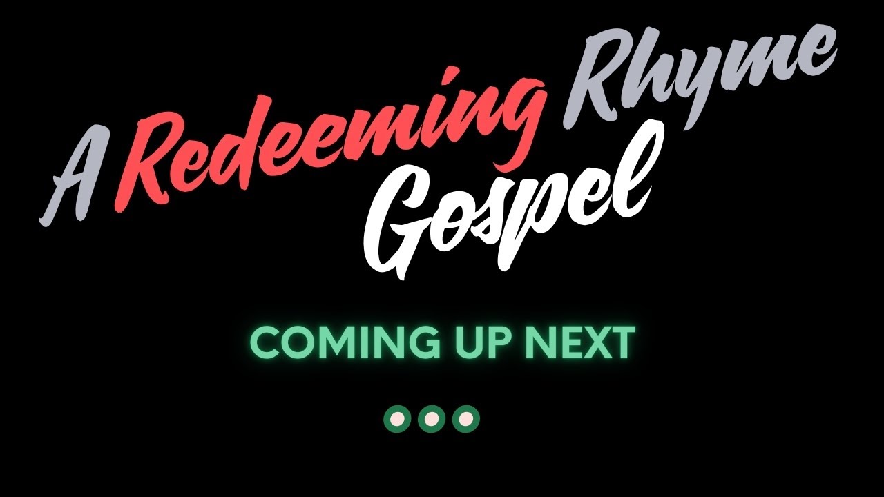 A Redeeming Rhyme Gospel | 1‑Hour Christian Rap &Hip‑Hop Experience of Redemption, Deliverance Truth