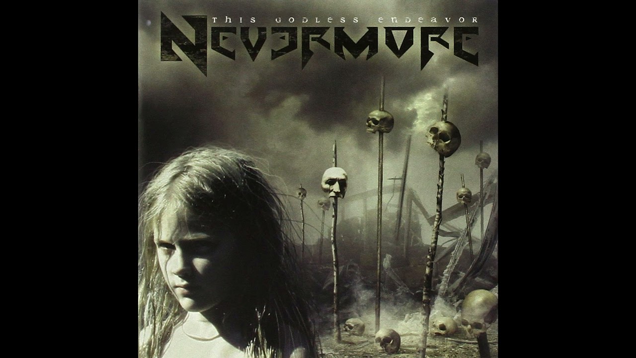 Nevermore - This Godless Endeavor