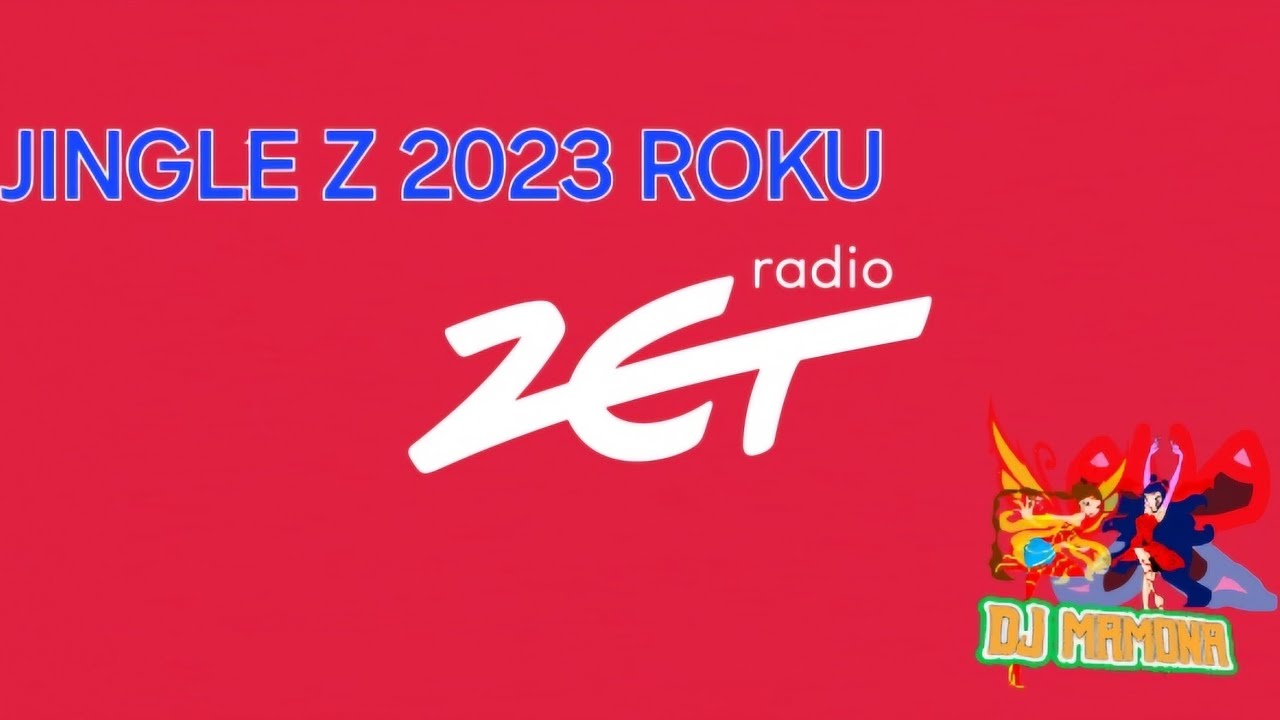 RADIO ZET JINGLE Z 2023 ROKU.