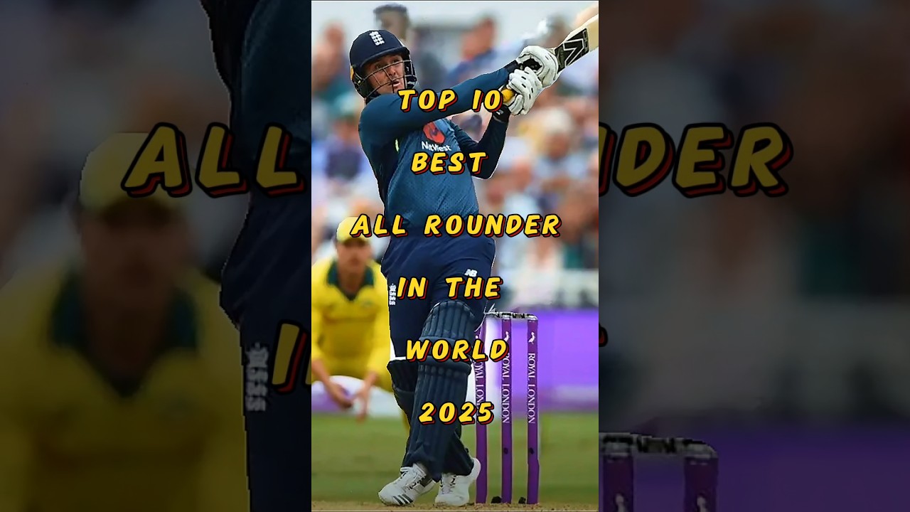 Top 10 Best All-rounder In The World🌎2025🔥😍#bestallrounder #cricket