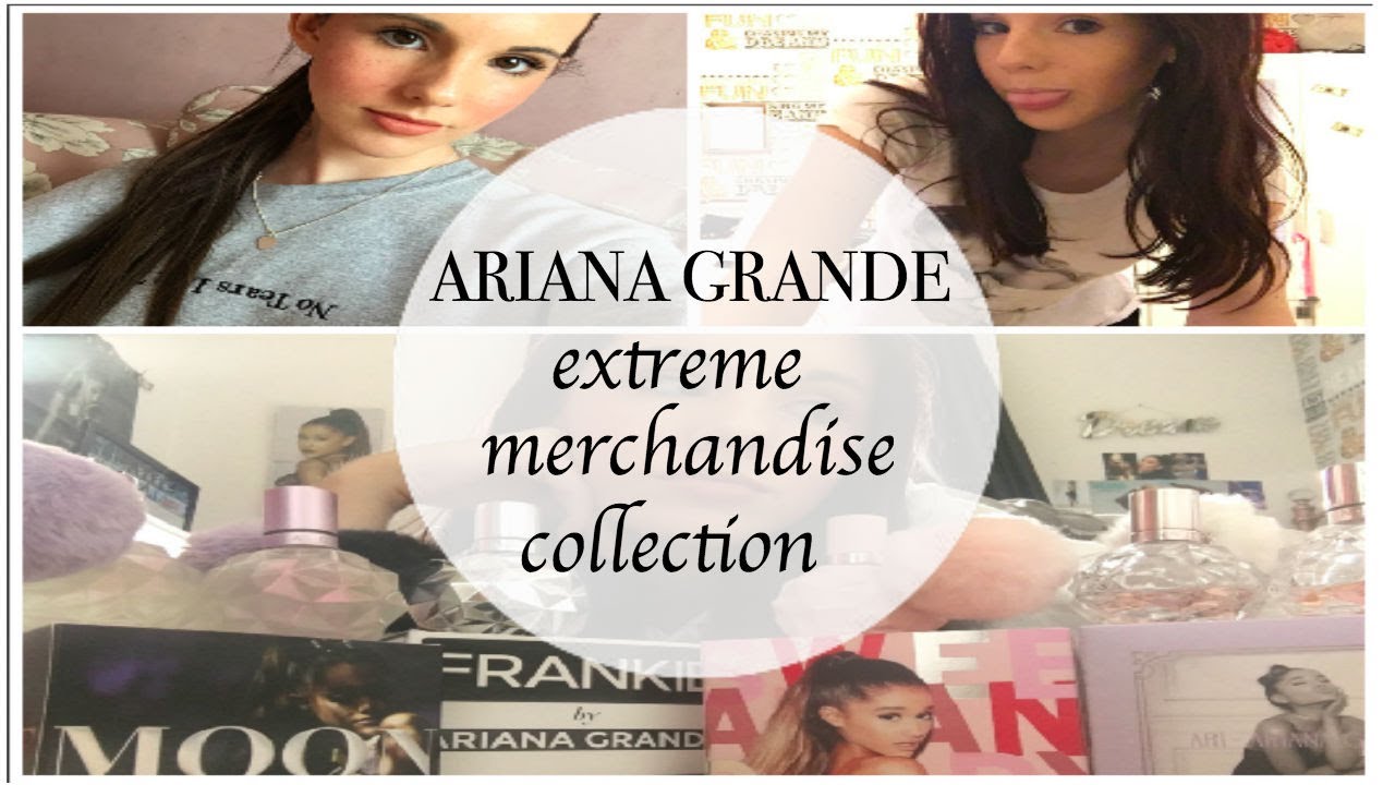 My HUGE Ariana Grande Collection 2018