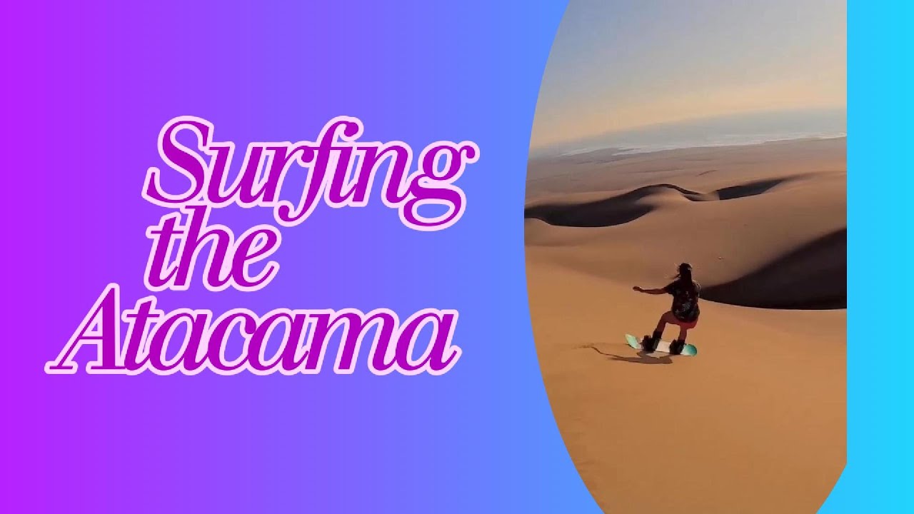 SURFING  THE  ATACAMA