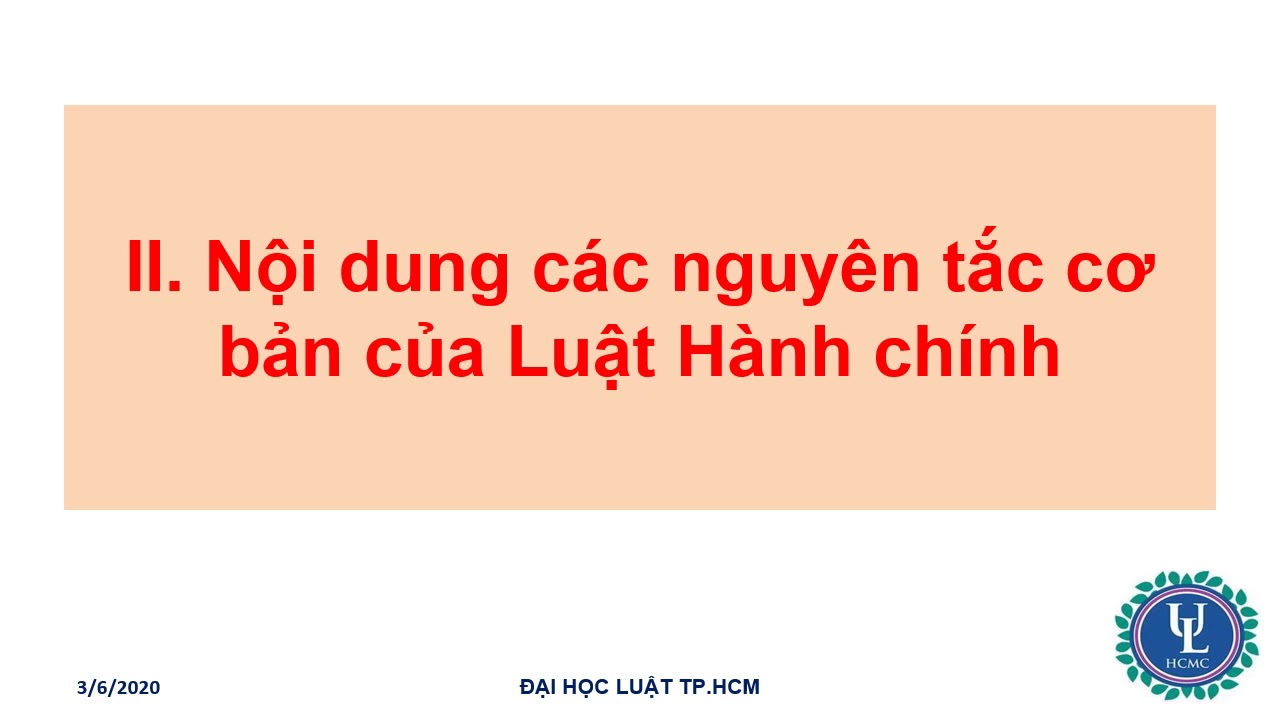 CHƯƠNG 4 CÁC NGUYÊN TẮC CƠ BẢN CỦA LUẬT HÀNH CHÍNH VIỆT NAM