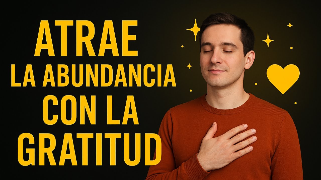 “Gratitud Diaria para Atraer Todo lo Bueno | Prosperidad, Paz y Abundancia”