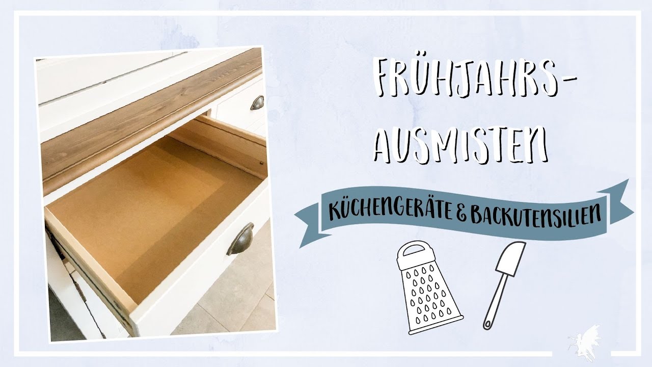 Frühjahrsputz Ausmisten Woche 1 - Küchengeräte und Backutensilien | Die Ordnungsfee