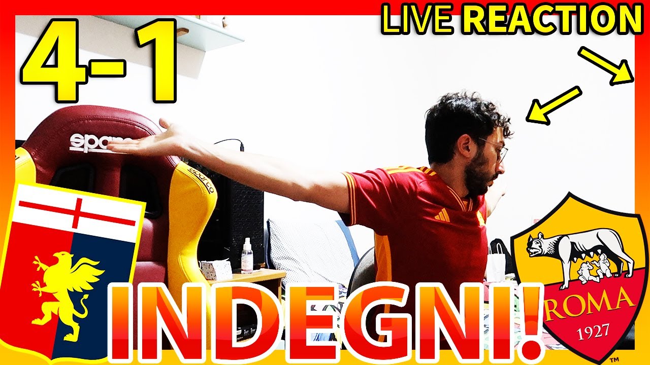 INDEGNI‼️ GENOA-ROMA 4-1 [LIVE REACTION]