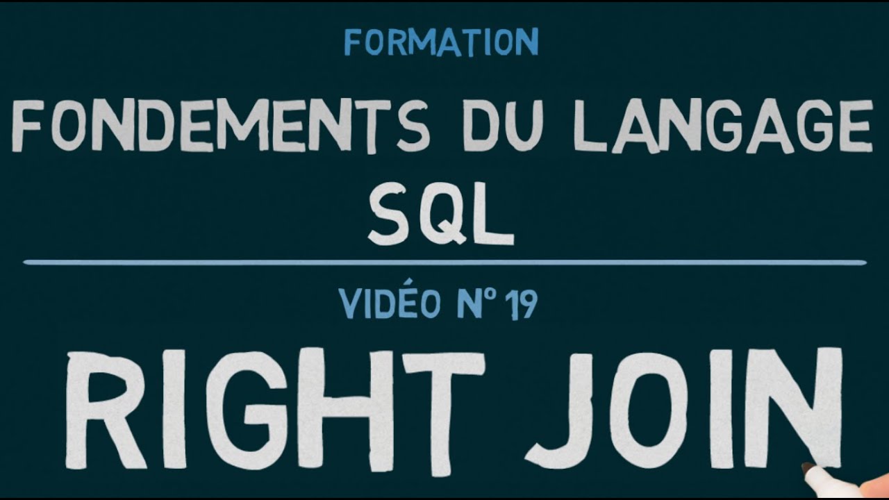 Langage SQL - Vidéo 19: Les Jointures - RIGHT JOIN