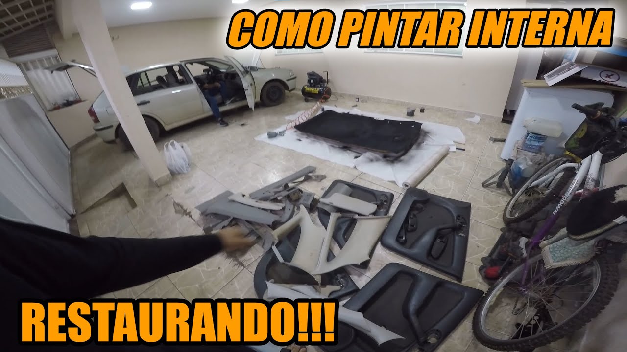 COMO PINTAR A INTERNA DO SEU CARRO!!! GOL G3 2.0 BRANCO NAKAR