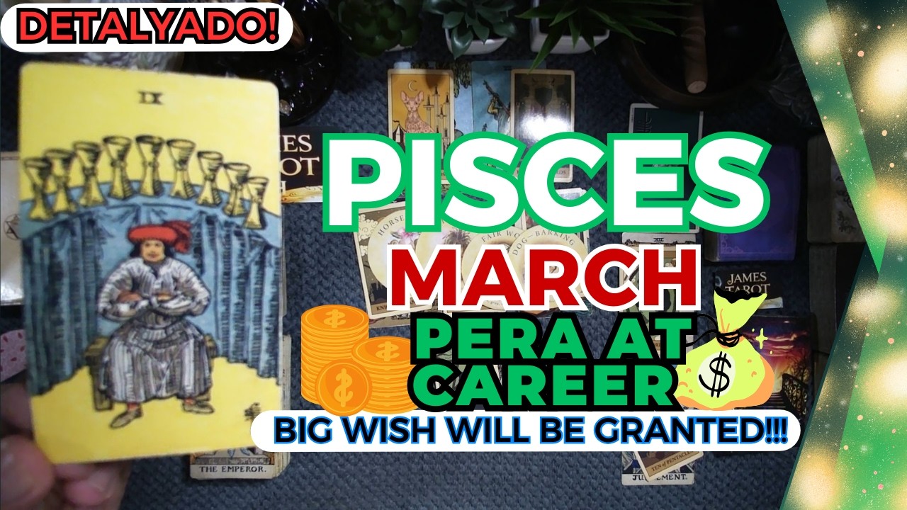 PISCES Palibre! ANG DOOR NG WISH MO, BUKAS NA! Hakbang Sa Pag-Unlad! MARCH PERA & CAREER