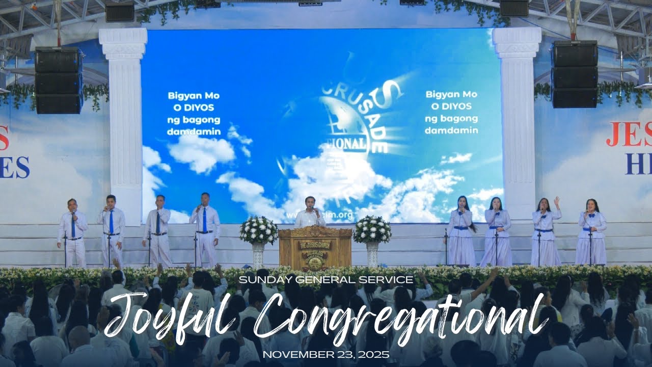 Joyful Congregational | JMCIM Central | Sunday General Service (November 23, 2025)