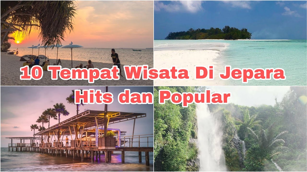 10 tempat wisata di jepara hits dan terpopuler