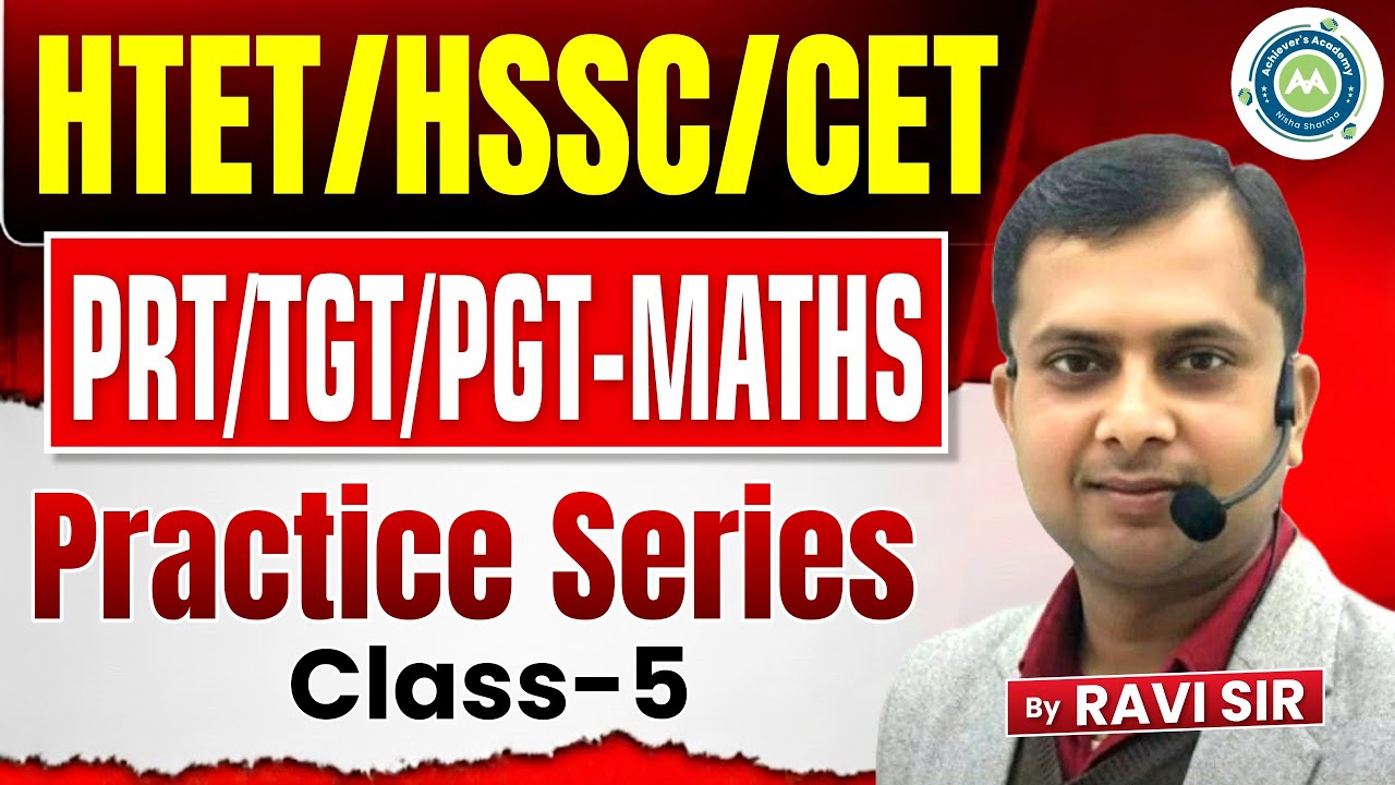 HTET 2026 Maths Practice Series | PRT TGT PGT Maths | Class-5 | By Ravi Sir