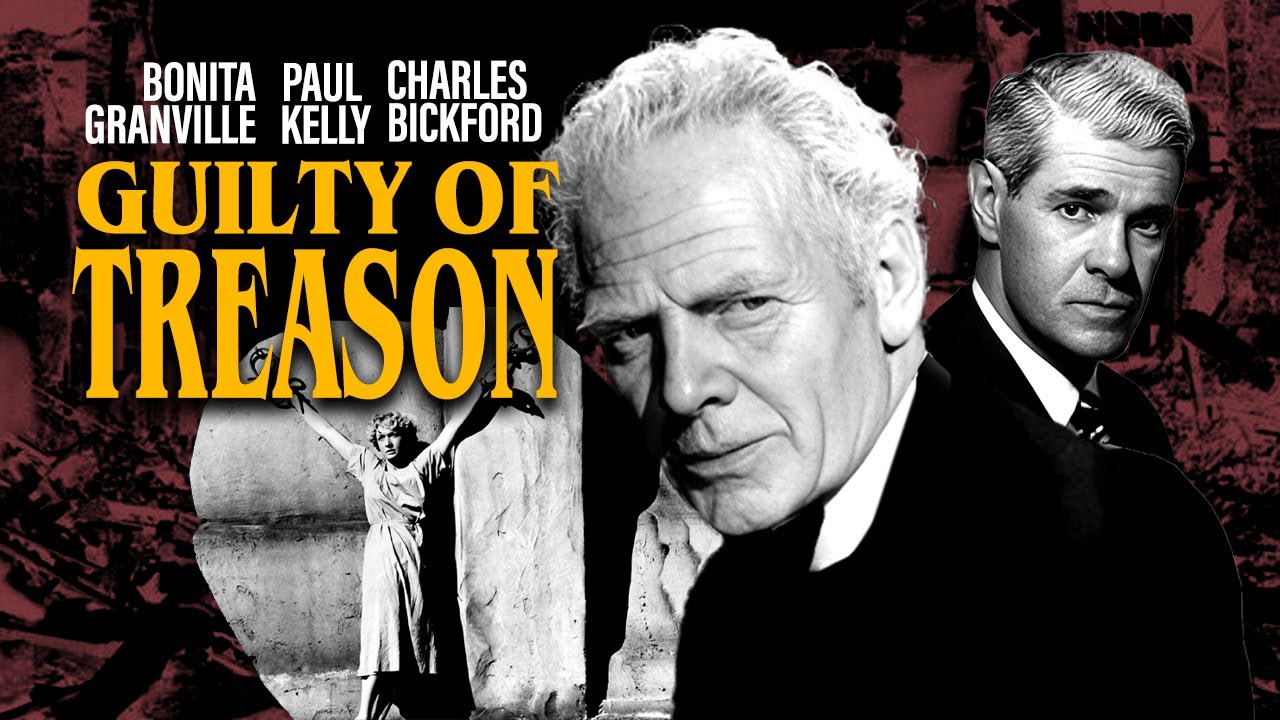 Guilty of Treason (1950) | Iconic WW2 Drama | Full Movie