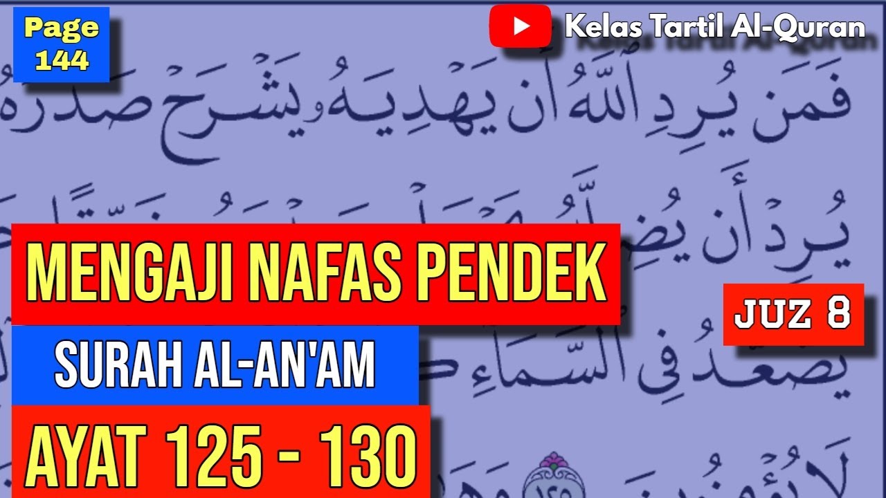Belajar Mengaji Al-Quran Page 144 || Surah Al-An'am || Ayat 125 - 130  || Juzuk 8