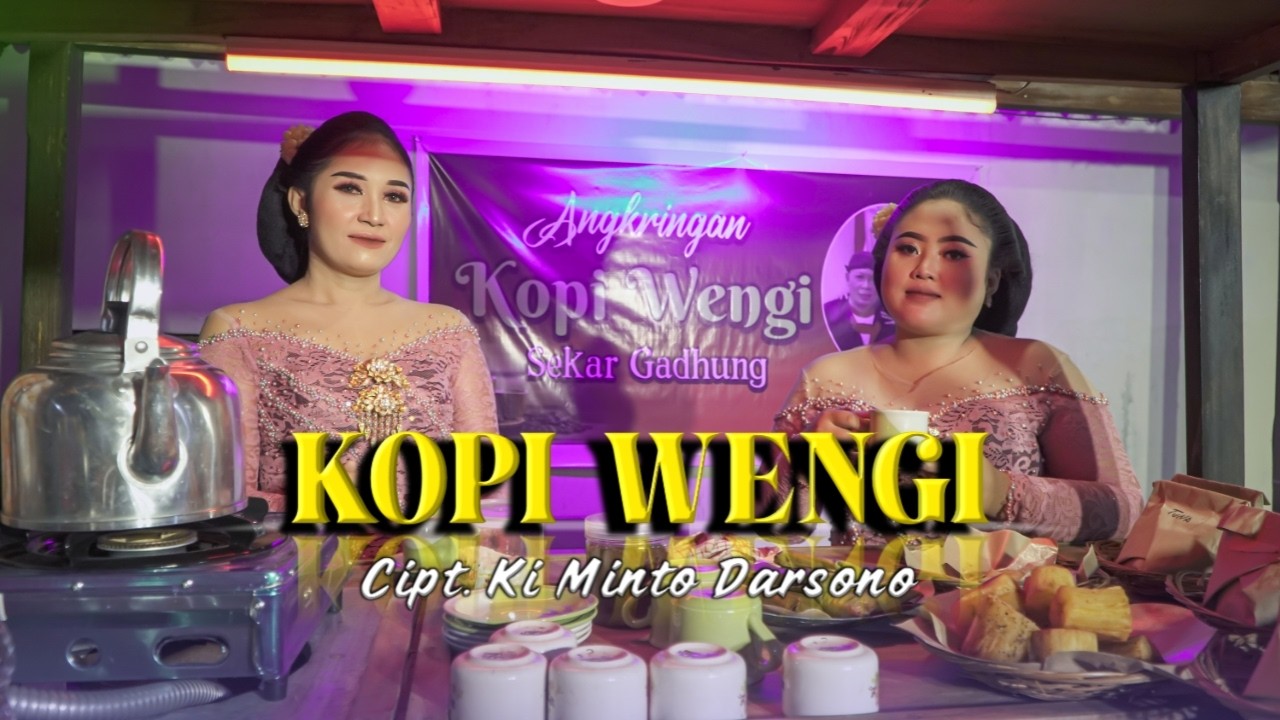KOPI WENGI - SULIS feat PIPIT - cipt ; KI MINTO DARSONO ( vidio musik official )