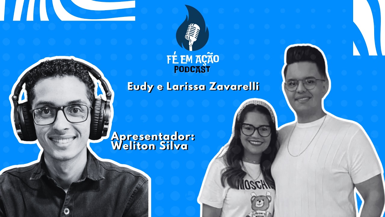 Como Nasce um Líder Segundo o Coração de Deus | Eudy e Larissa #17