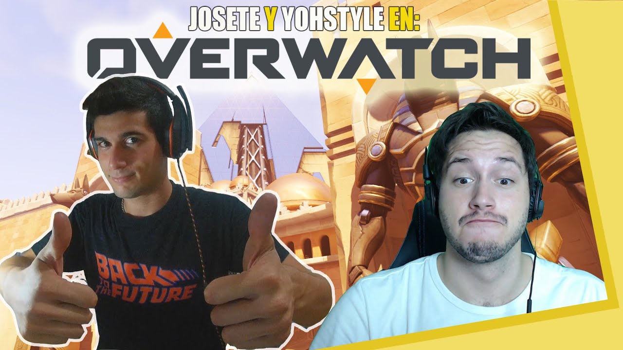 OVERWATCH NO! OVERFAIL - JOSETE Y YOHSTYLE - Insert Coin TV