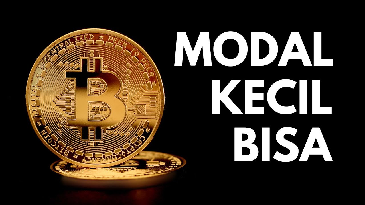 Modal Kecil Bisa Invest Bitcoin...