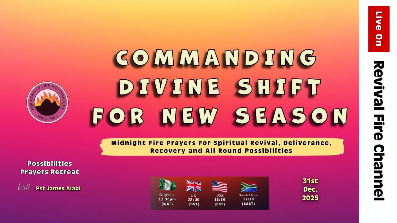 COMMANDING DIVINE SHIFT FOR NEW SEASON || POSSIBILITIES PRAYERS || 31ST DEC, 2025