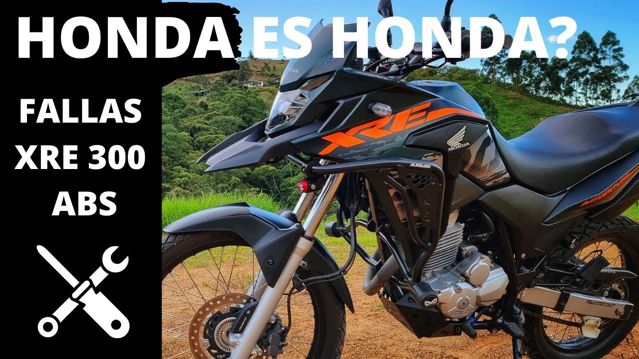 fallas de la xre 300 abs, honda es honda?