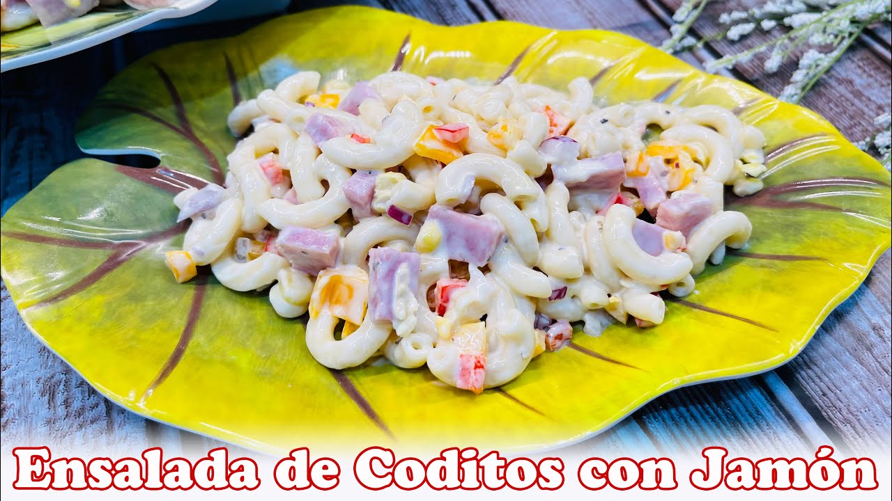 Ensalada de coditos con Jamón / receta económica