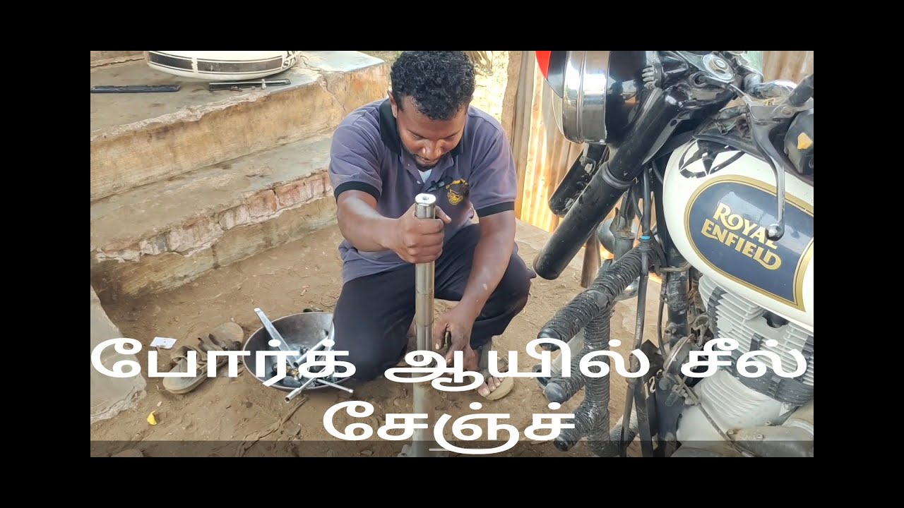 Royal Enfield clasic 350 fork oil seal change in tamil