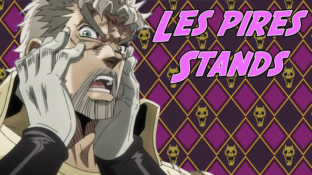 Les pires Stands de Jojo's Bizarre Adventure